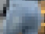 【プレミアムクラス】芸術的！立体感のあるデニムお尻様をロックオン！