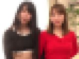 【おっぱいナンパ】なぎちゃん＆みひなちゃん ダブル25歳 ダブルEカップ